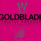 Gold Blade - Strictly Hardcore - UK  CD Single