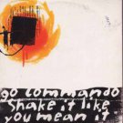 Go Commando - Shake It Like You Mean It - UK  CD Single