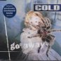 Cold - Go Away - UK CD Single