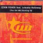 Cevin Fisher ft Loleatta Holloway - (You Got Me) Burning Up - UK CD Single