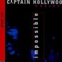Captain Hollywood Project - Impossible - UK CD Single