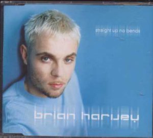 Brian Harvey - Straight Up No Bends - UK Promo  CD Single