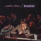 Breaker - Modern Times - UK CD Single