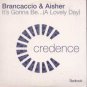 Brancaccio & Aisher - It's Gonna Be... (A Lovely Day) - UK Promo  CD Single