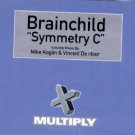 Brainchild - Symmetry C - UK CD Single