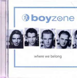 Boyzone - Where We Belong - UK CD