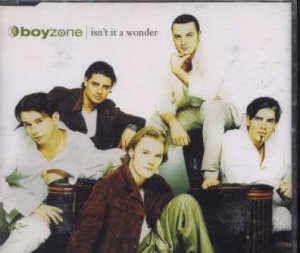 Boyzone - Isn't It A Wonder - UK  CD Single
