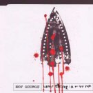 Boy George - Same Thing In Reverse - UK CD Single