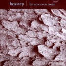 Boxstep - By Now Even Trees - Import CD Single