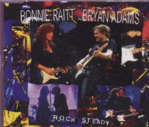 Bonnie Raitt & Bryan Adams - Rock Steady - Holland Promo  CD Single