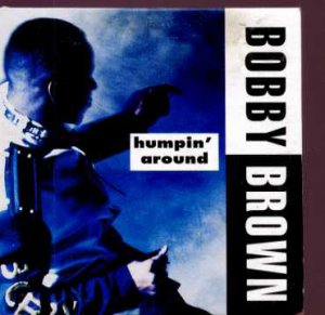 Bobby Brown - Humpin' Around - UK  CD Single