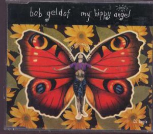 Bob Geldof - My Hippy Angle - UK  CD Single