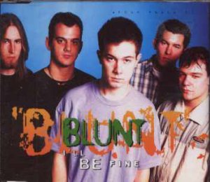 Blunt - I'll Be Fine - UK  CD Single