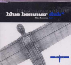 Blue Bommer - Blue Bommer Dub - UK  CD Single