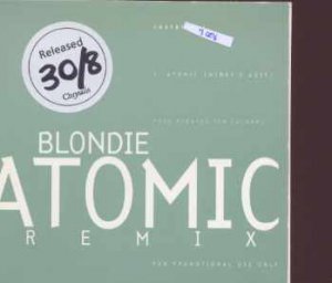 Blondie - Atomic Remix - UK Promo  CD Single