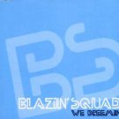Blazin' Squad - We Dreemin' - UK Promo  CD Single