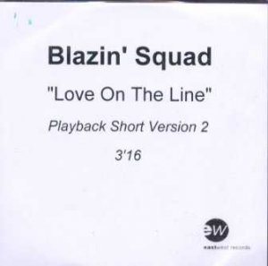 Blazin' Squad - Love On The Line - UK Promo CD Single