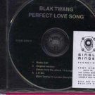 Blak Twang - Perfect Love Song - UK Promo  CD Single