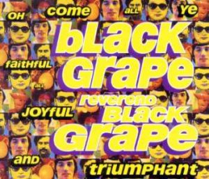 Black Grape - Reverend Black Grape - UK CD Single