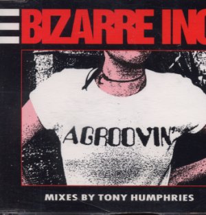 Bizarre Inc - Agroovin' - UK  CD Single