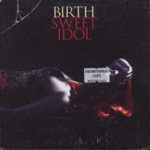 Birth - Sweet Idol - UK  CD Single