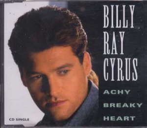 Billy Ray Cyrus - Achy Breaky Heart - UK  CD Single