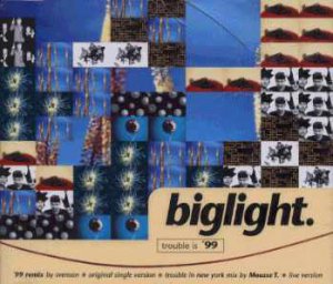Biglight - Trouble Is '99 - UK  CD Single