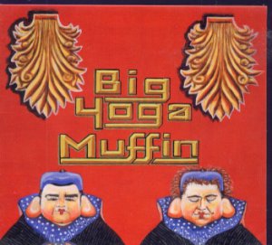 Big Yoga Muffin - Episode 1 - UK  CD Single