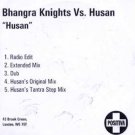 Bhangra Knights Vs Husan - Husan - UK Promo CD Single
