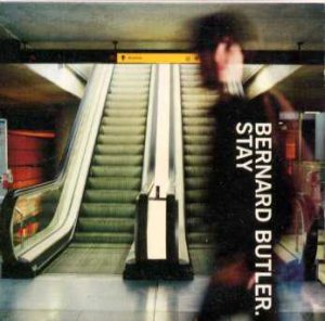Bernard Butler - Stay - UK CD Single