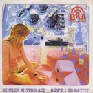 Bentley Rhyhm Ace - How 'D I Do Dat??? - UK Promo  CD Single