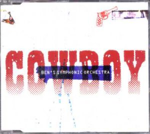 Ben's Symphonic Orcestra - Cowboy - UK  CD Single