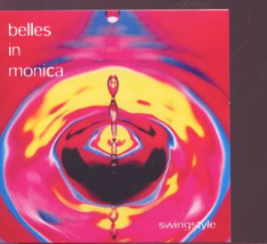 Belles In Monica - Swingstyle - UK  CD Single
