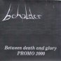 Beholder - Between Death And Glory - Itallian Promo CD Single