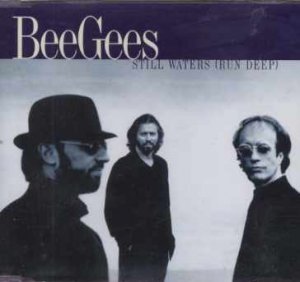 Bee Gees - Still Waters (Run Deep) - UK  CD Single