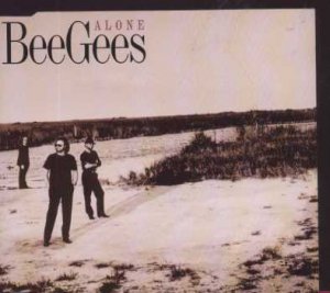 Bee Gees - Alone - UK  CD Single
