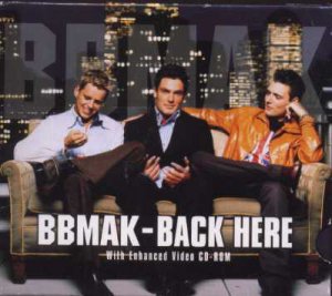 BBMAK - Back Here - UK  CD Single