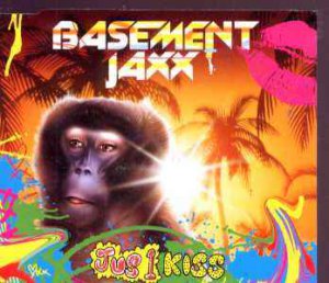 Basement Jaxx - Jus 1 Kiss - UK CD Single