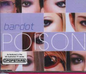 Bardot - Poison - UK  CD Single
