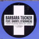 Barbara Tucker ft Darryl D'Bonneau - Stop Playing With My Mind - UK CD Single