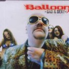 Balloon - Bad & Sexy - Germany  CD Single