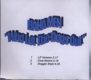 Baha Men - Who Let The Dogs Out - UK Promo  CD Single