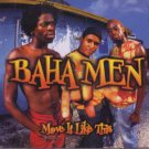 Baha Men - Move It Like This - UK Promo  CD Single