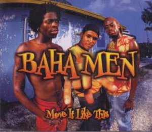 Baha Men - Move It Like This - UK Promo  CD Single