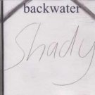 Backwater - Shady - UK  CD Single