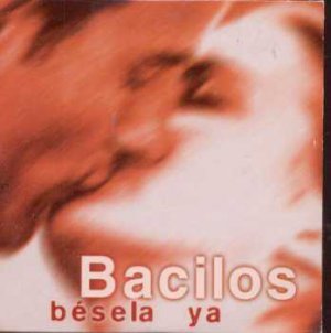 Bacilos - Besela Ya - UK Promo CD Single