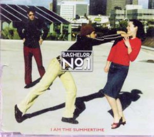 Bachelor No. 1 - I Am The Summertime - UK CD Single