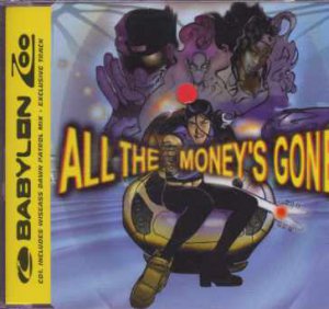 Babylon Zoo - All The Money's Gone - UK  CD Single