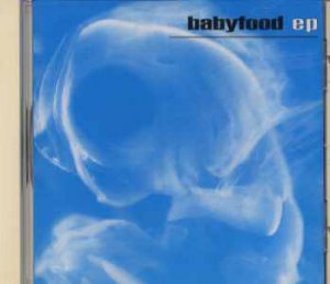 Babyfood - Babyfood EP - USA  CD Single