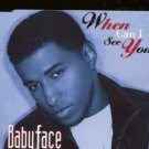 Babyface - When Can I See You - UK Promo  CD Single